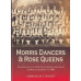 Morris Dancers & Rose Queens